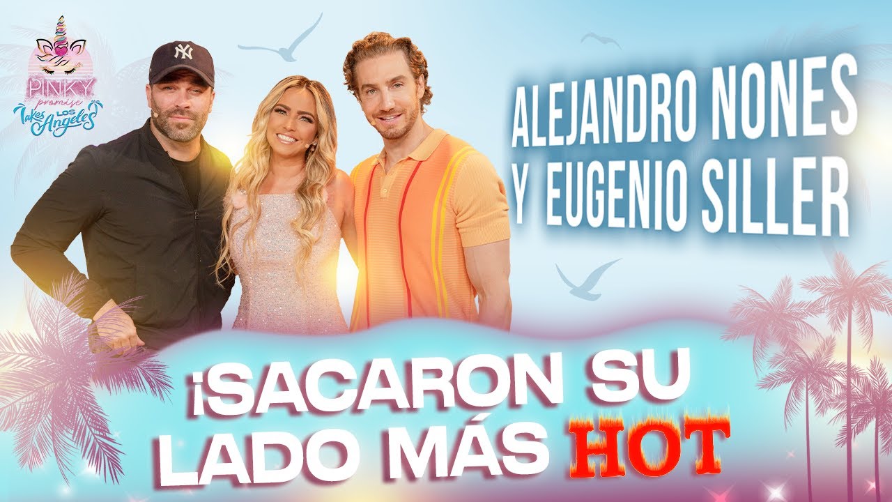 🚨 Alejandro Nones y Eugenio Siller en Pinky Promise T.4- Ep. 3