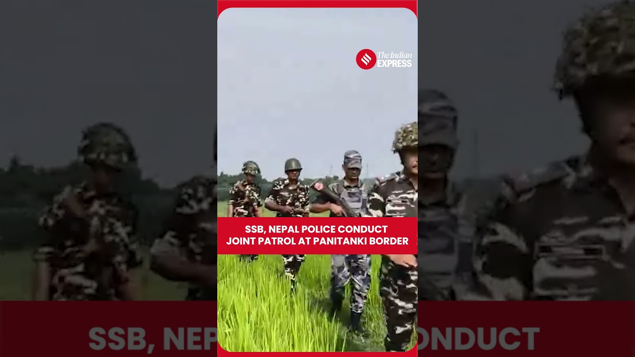 India-Nepal Border: SSB & Nepal Armed Police Conduct Joint Patrol Amid Protests