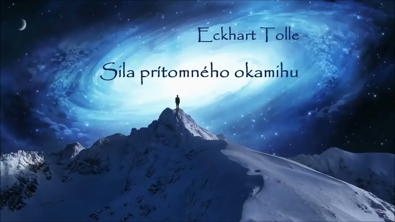 Sila pr&iacute;tomn&eacute;ho okamihu Eckhart Tolle  - cel&aacute; audiokniha