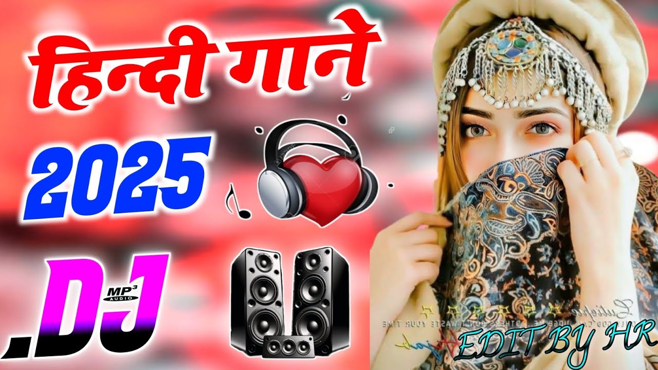 New Hindi Dj Song 💙Best Hindi Old Dj Remix 🥀 Bollywood Nonstop Dj Song ❤️&zwj;🔥2025 Dj Song New Dj Remix