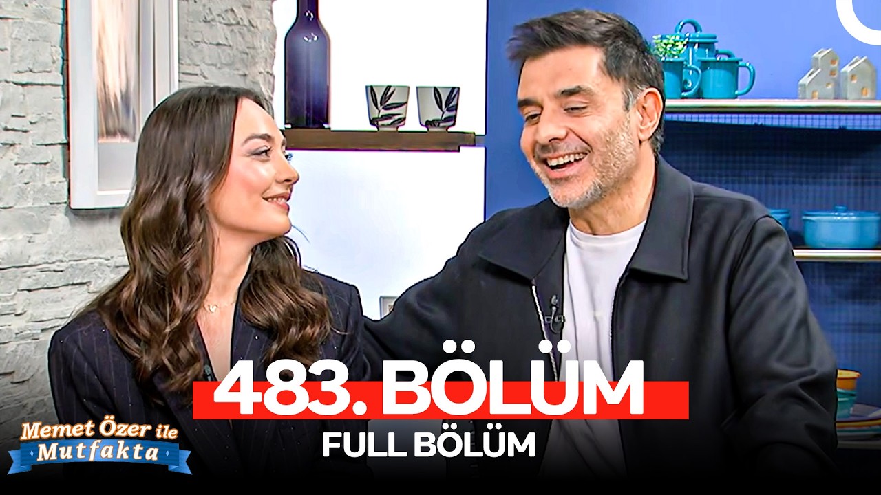 Memet Özer ile Mutfakta 483. Bölüm | Zeynep Tuğçe Bayat, Cansel Elçin