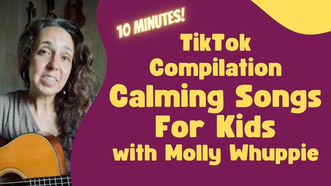 Calming Songs For Kids With Molly Whuppie