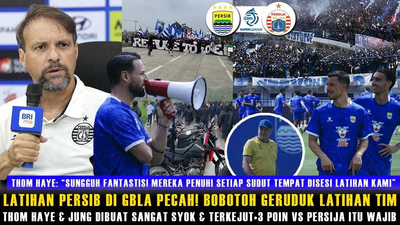 🔵THOM HAYE DIBUAT MERINDING! ATMOSFER GBLA PECAH🔥BOBOTOH GERUDUK LATIHAN PERSIB JELANG VS PERSIJA
