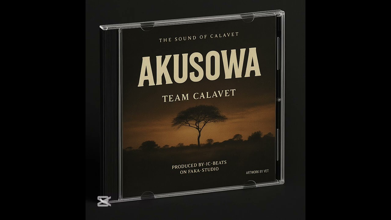 Team Calavet__Akusowa_-(Prod. JC-Beats) official_audio