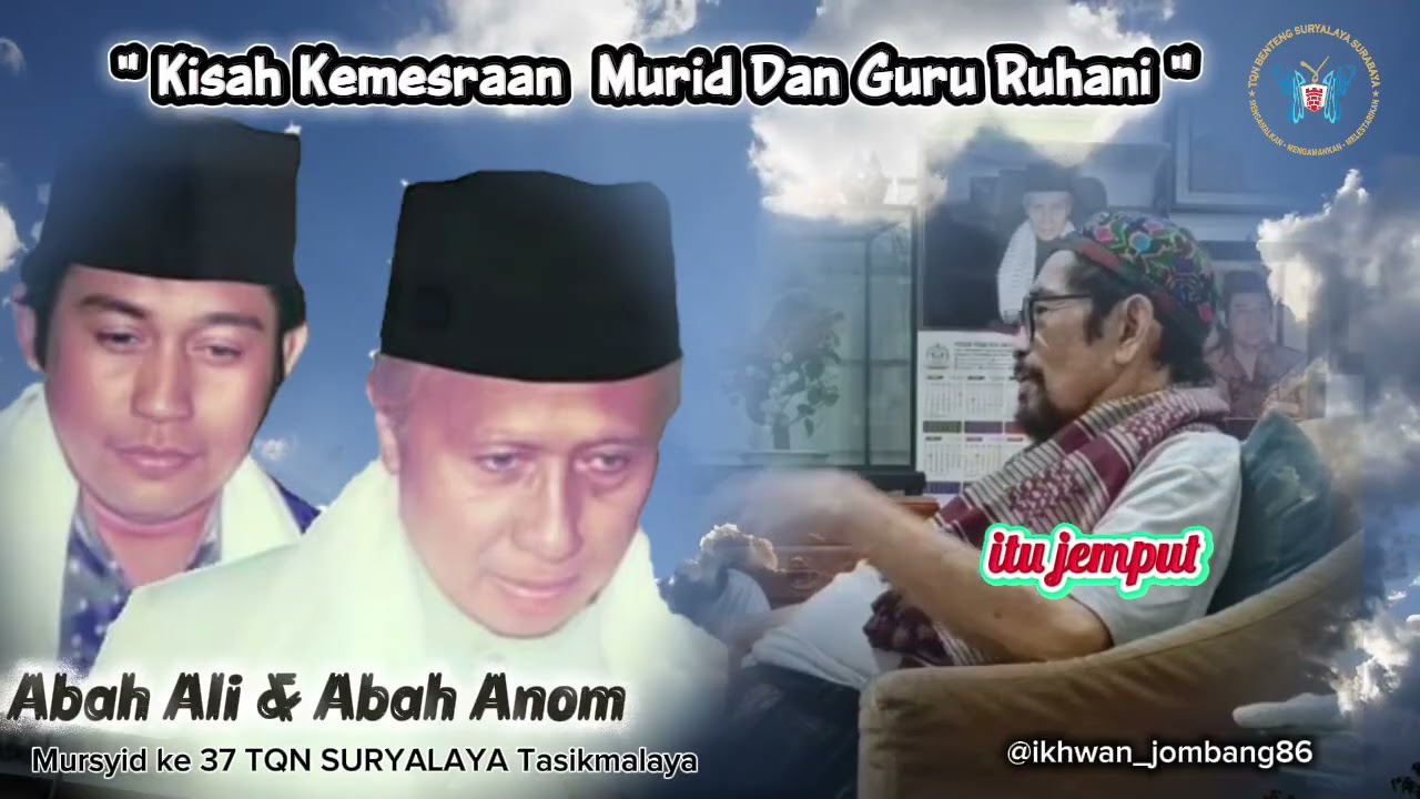 Kisah Kemesraan Murid dan Guru Ruhani | MDTQN BENTENG SURYALAYA surabaya