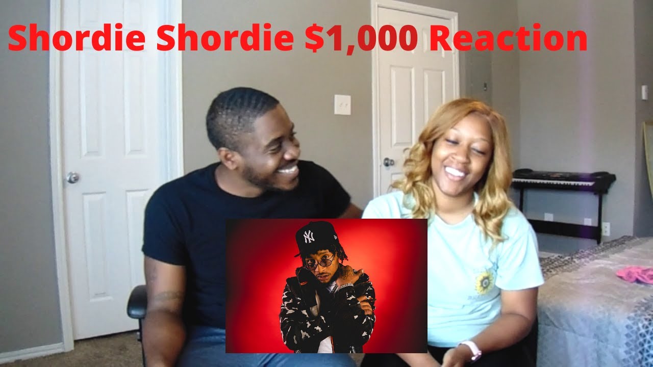 Shordie Shordie - $1000 (Official Music Video) | Reaction