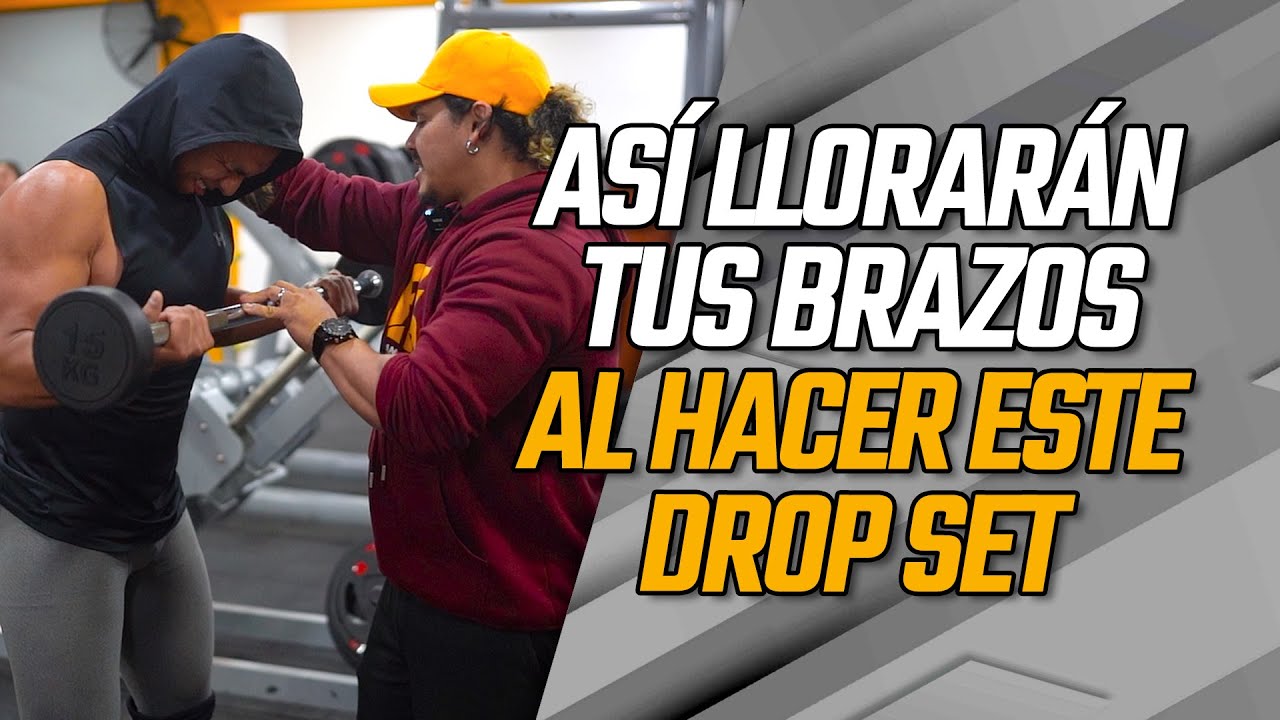 ASÍ LLORARÁN TUS BRAZOS AL HACER ESTE DROP SET | - Frank Serapión.