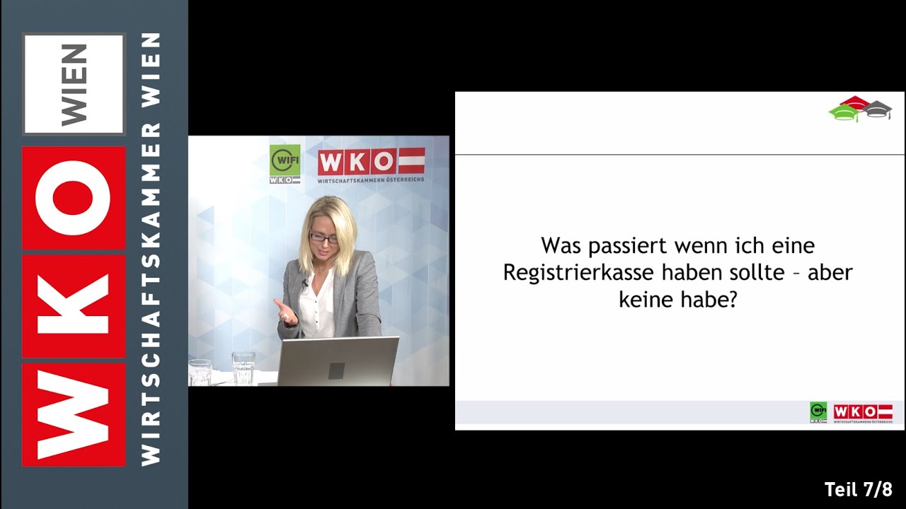Wirtschaftskammer Webinar &bdquo;Die Registrierkasse &ndash; gut gewappnet f&uuml;r den 1.1.2016: Teil 7/8
