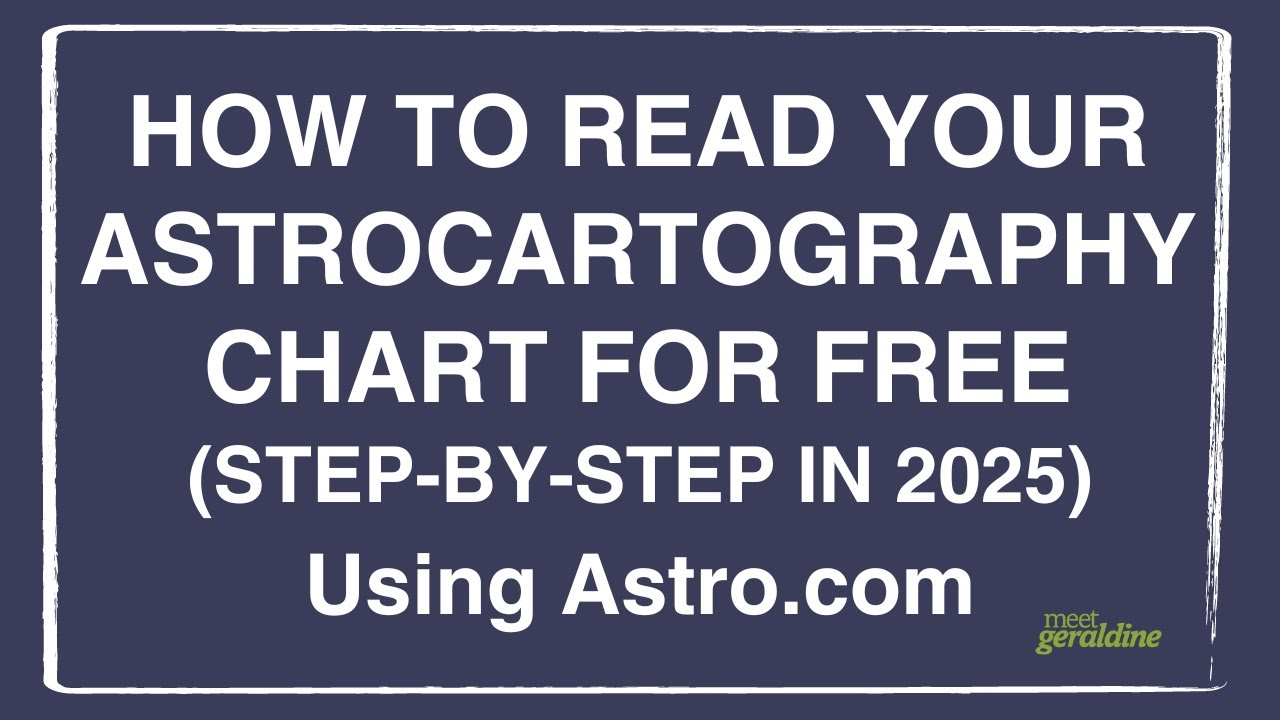 How To Read Your Astrocartography Chart for FREE (2025)