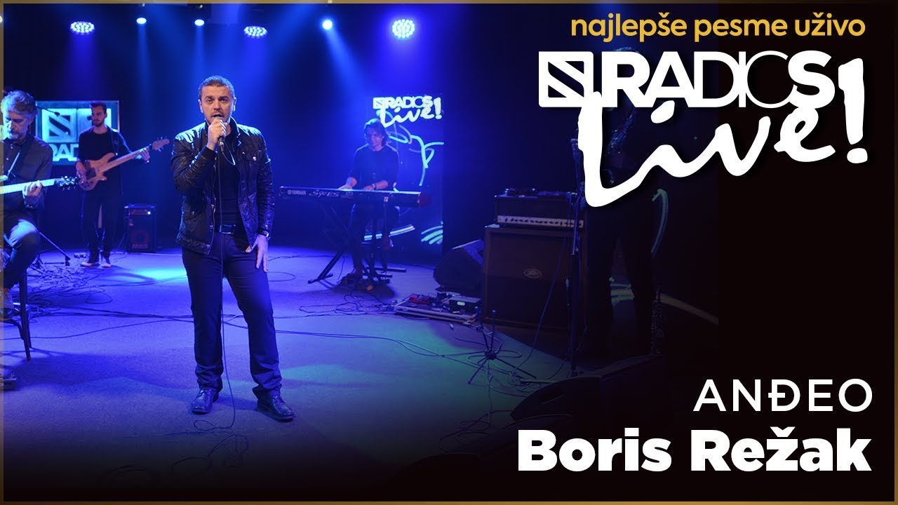 Boris Rezak - Andjeo RADIO S LIVE