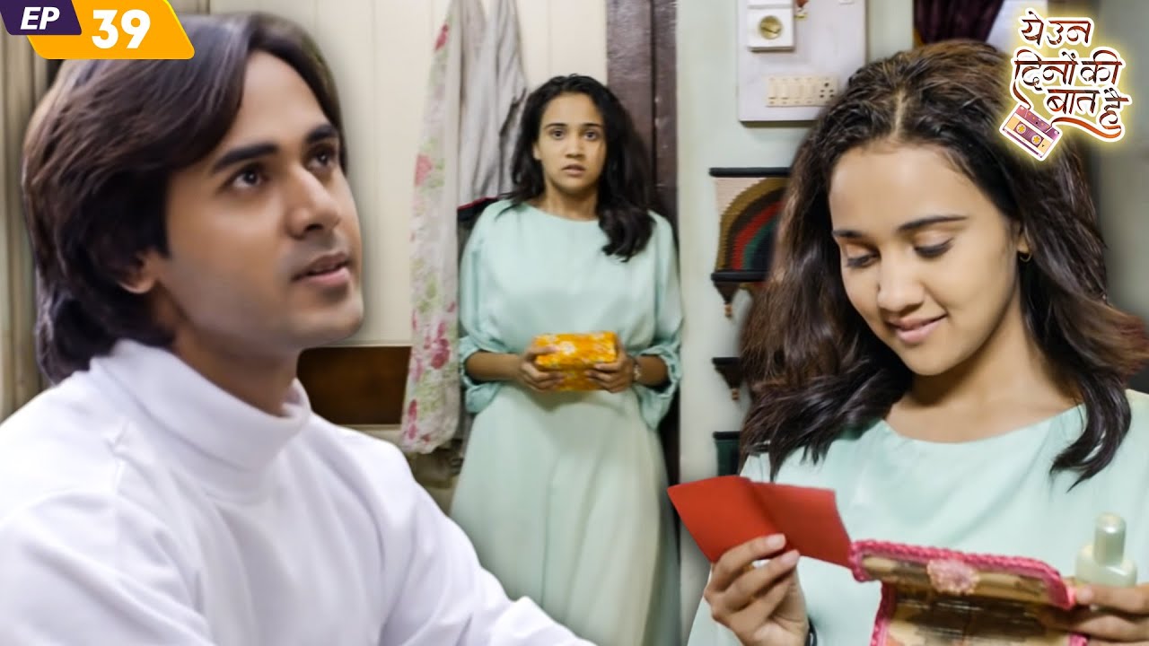 समीर ने दिया नैना को तोफा | Yeh Un Dinon Ki Baat Hai | EP 39 | Randeep Rai | Ashi Singh | Sameer