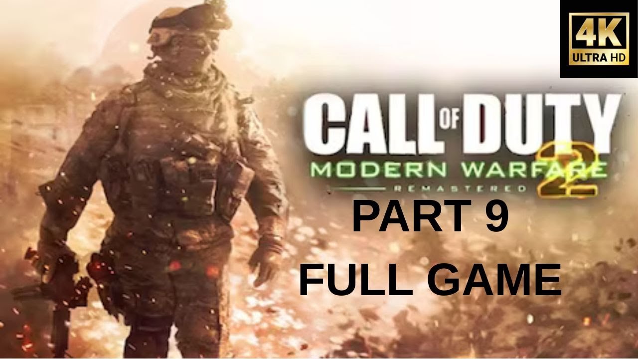 Call of Duty  Modern Warfare 2 Remastered 2026 part 9 with bloopers