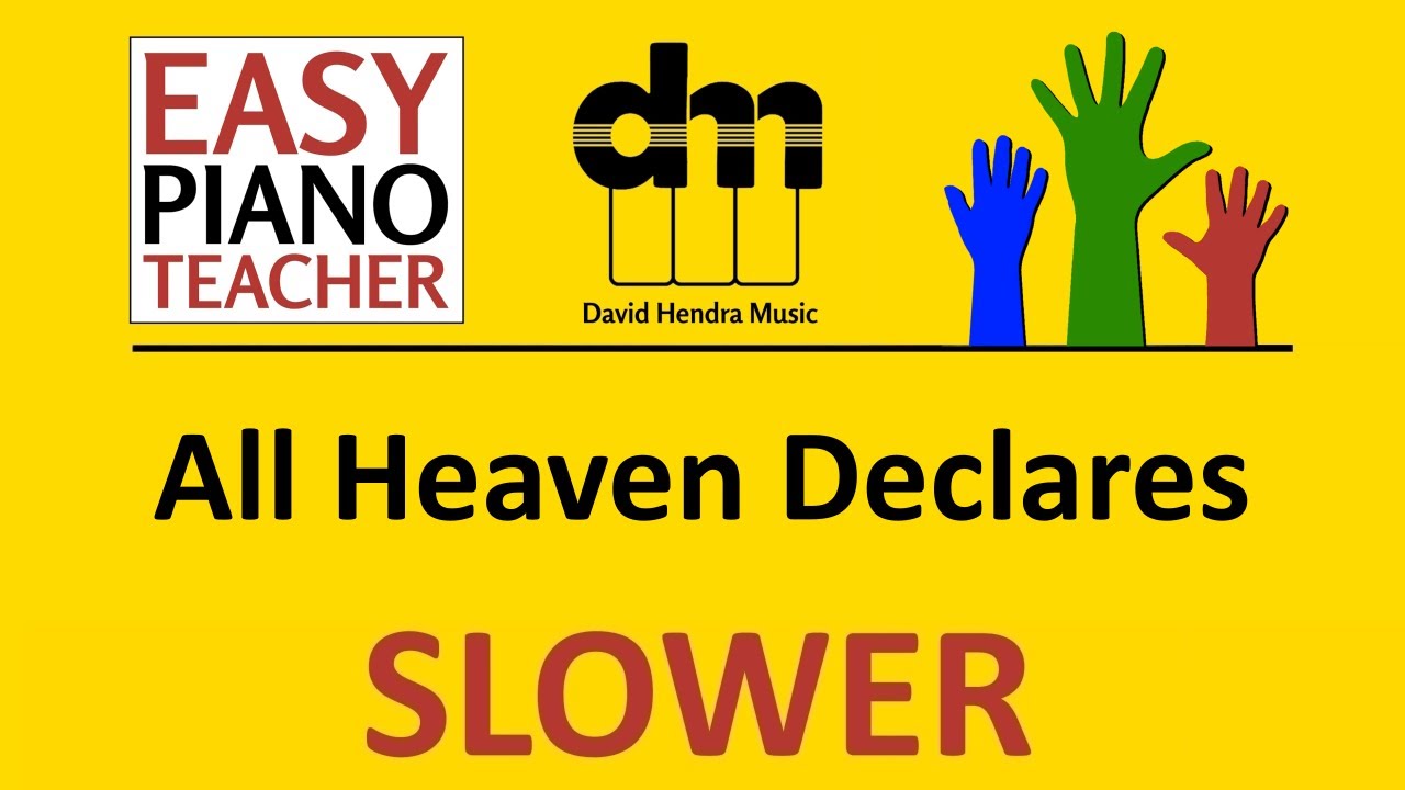 All Heaven Declares SLOW piano tutorial: EASY keyboard song (modern worship) & note names #EPT 🎹