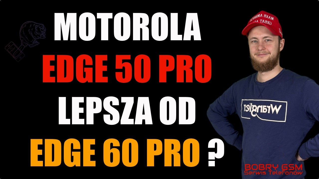 Motorola Edge 50 Pro vs Edge 60 Pro – Porównanie, opinia, co kupić 2025