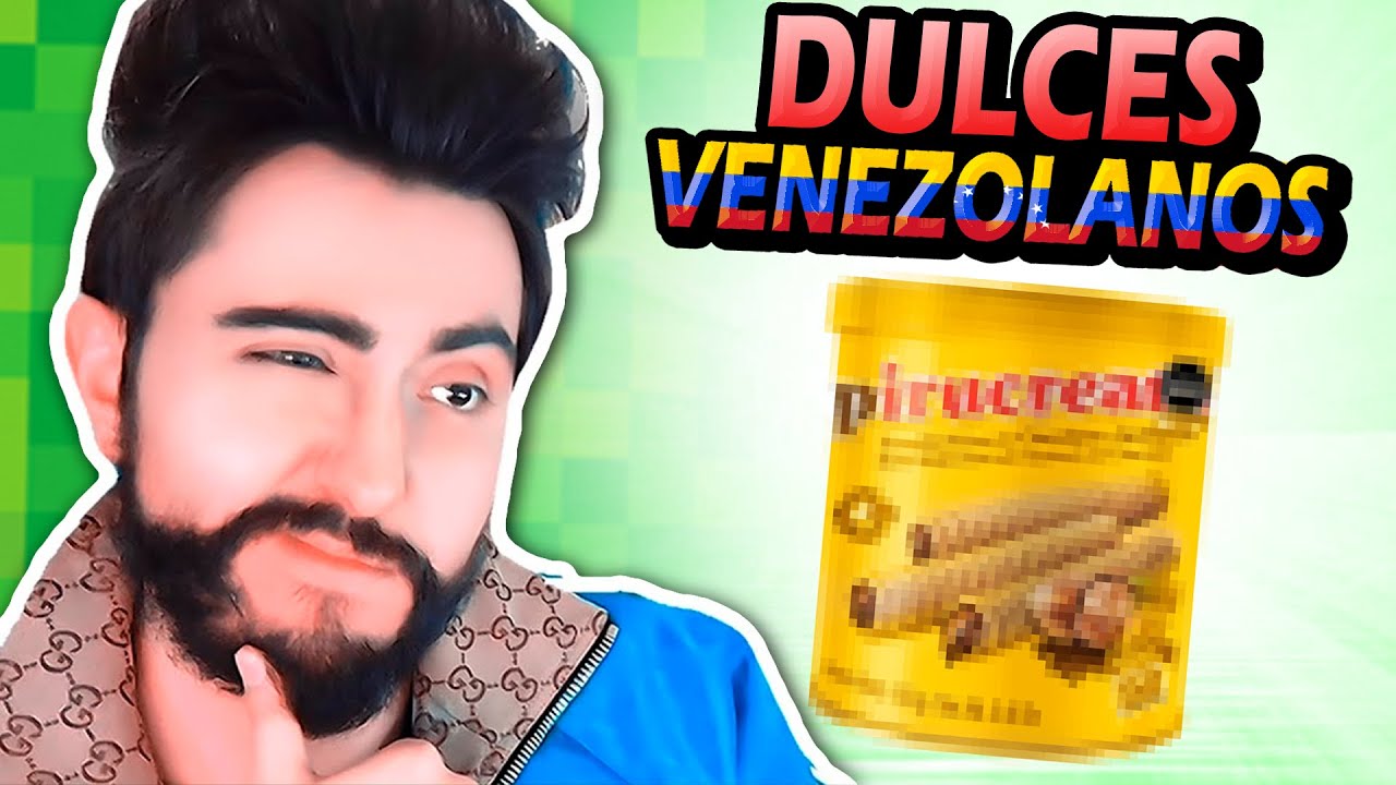 Bobicraft PRUEBA Dulces Venezolanos y Colombianos!