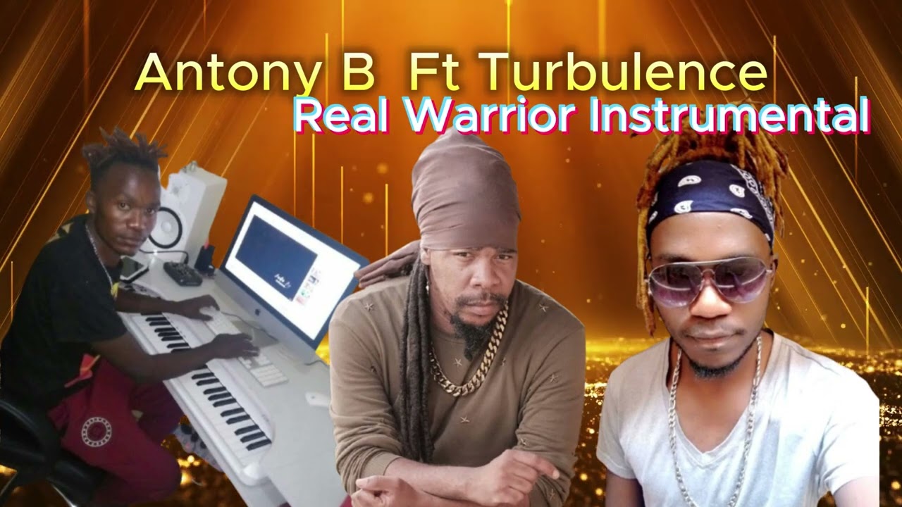 Anthony B - Real Warriors feat. Turbulence Instrumental beat [Original]