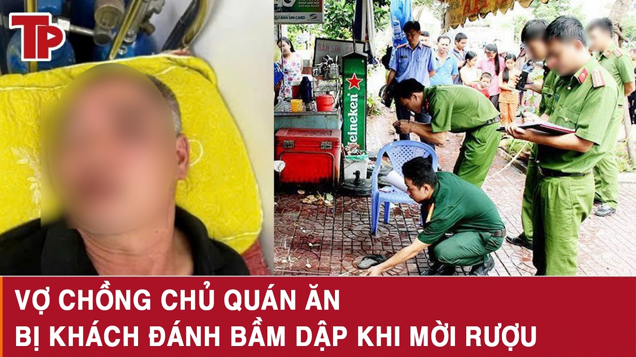 Tối 3/3: Điều tra vụ vợ chồng chủ quán ăn ở Hải Phòng bị khách đánh bầm dập lúc mời rượu giao lưu