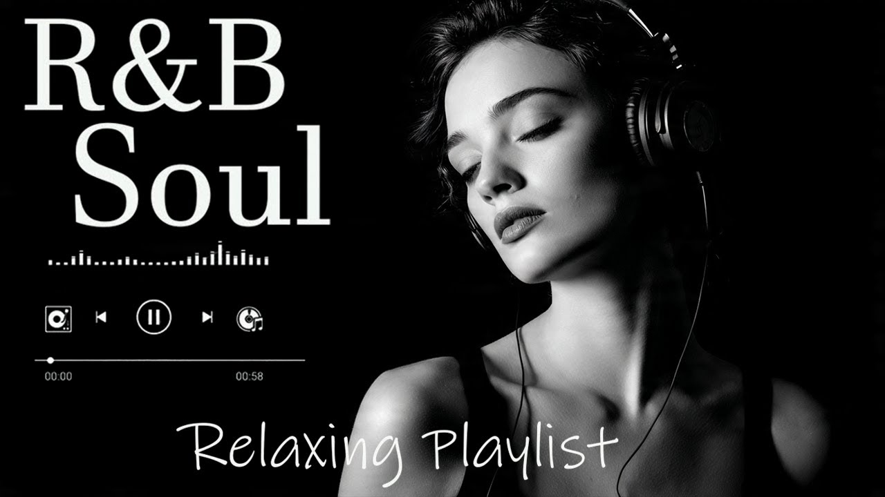 【R&B Soul】Relax & Reflect Playlist – Smooth Vocals & Laid-Back Grooves