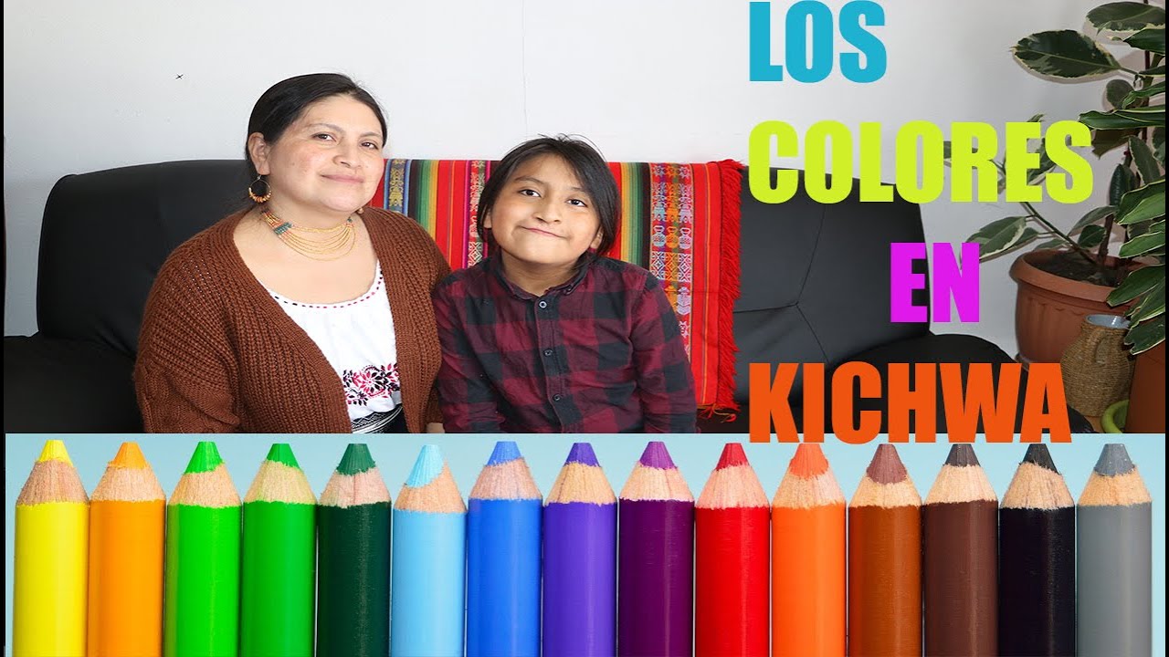 Aprender kichwa: Los colores en Kichwa Tullpukunamanta