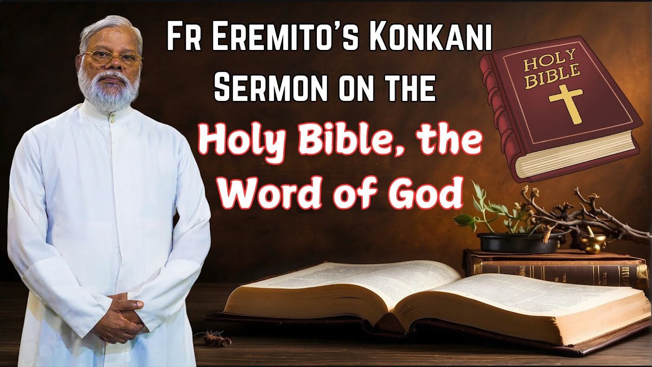 Fr Eremito's Konkani Sermon on the Holy Bible, the Word of God