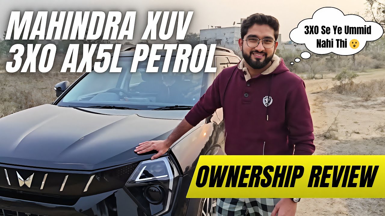 Mahindra XUV 3XO AX5L Petrol Ownership Review; Pros & Cons, 3XO Se Ye Ummid Nahi Thi 😮
