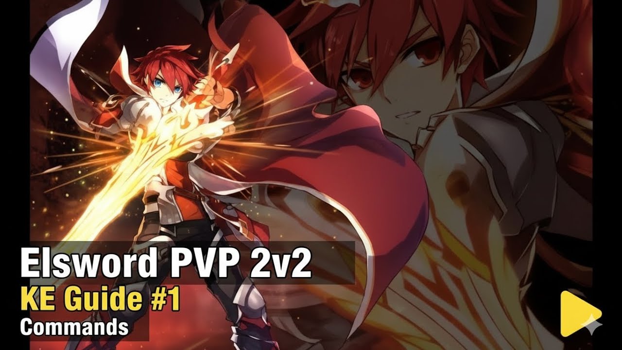 Elsword PVP 2v2 KE Guide #1:Commands
