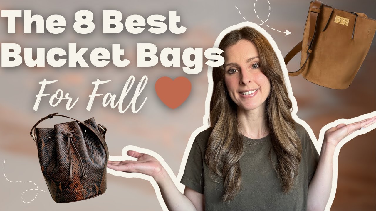 8 Best Bucket Bags for Fall 2025 | Mid-Luxury, Contemporary & Indie Picks