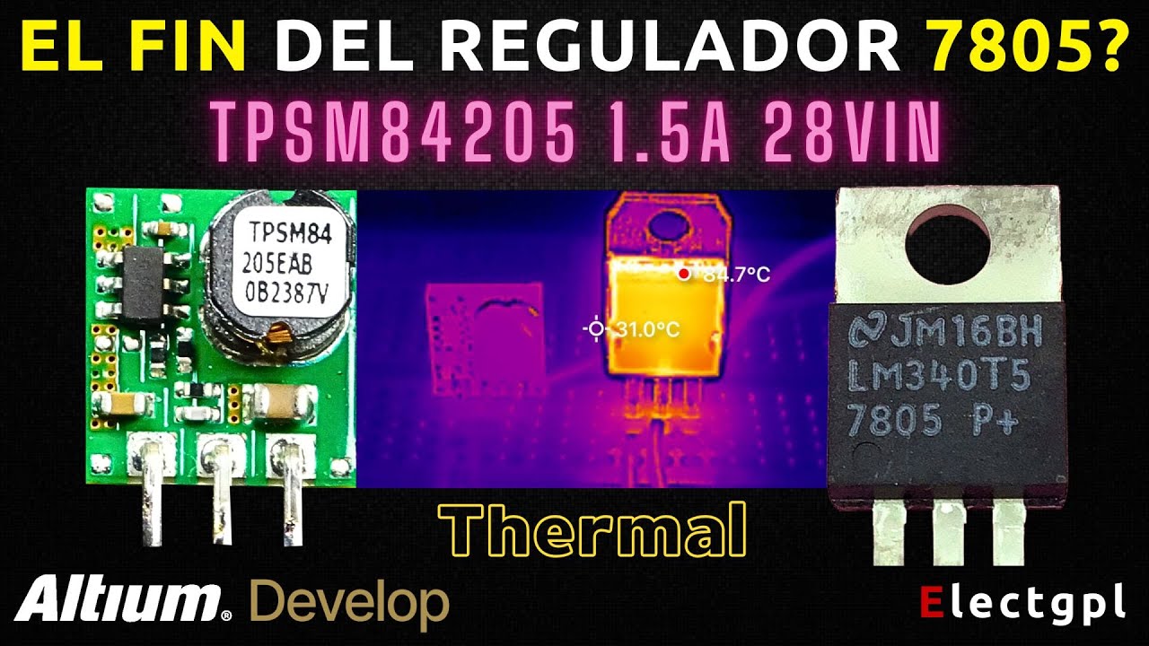 El FIN del 7805? TPSM84 | Circuito - Mediciones - Analisis | Sponsor Altium Develop