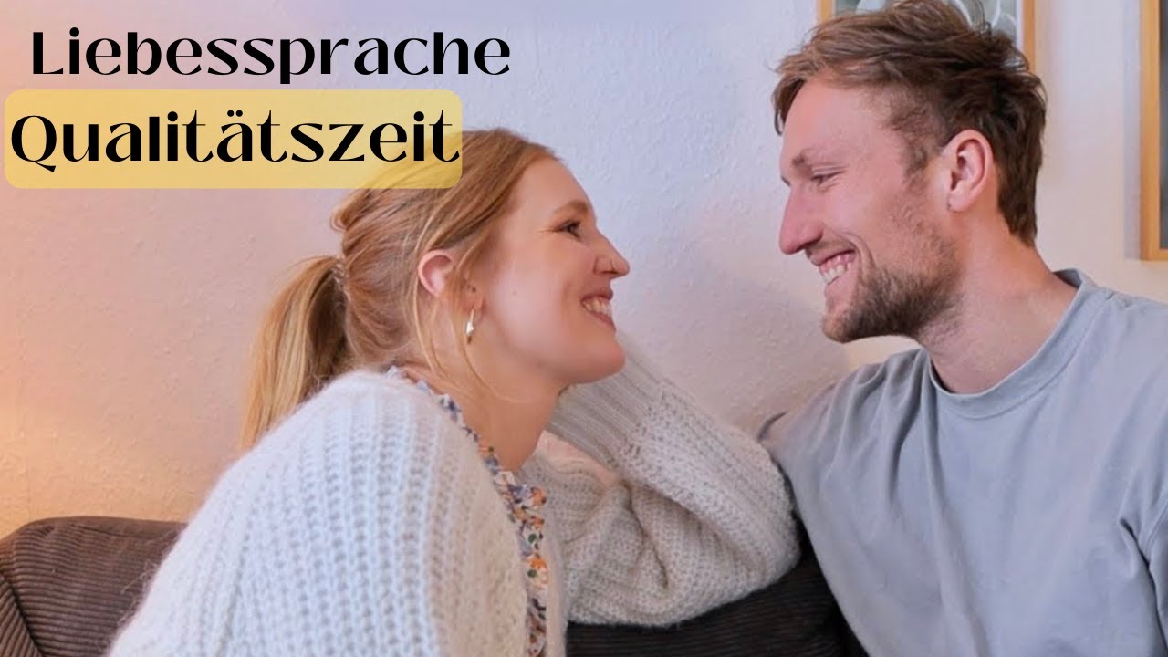 Die f&uuml;nf Liebessprachen (Teil 3 von 4)