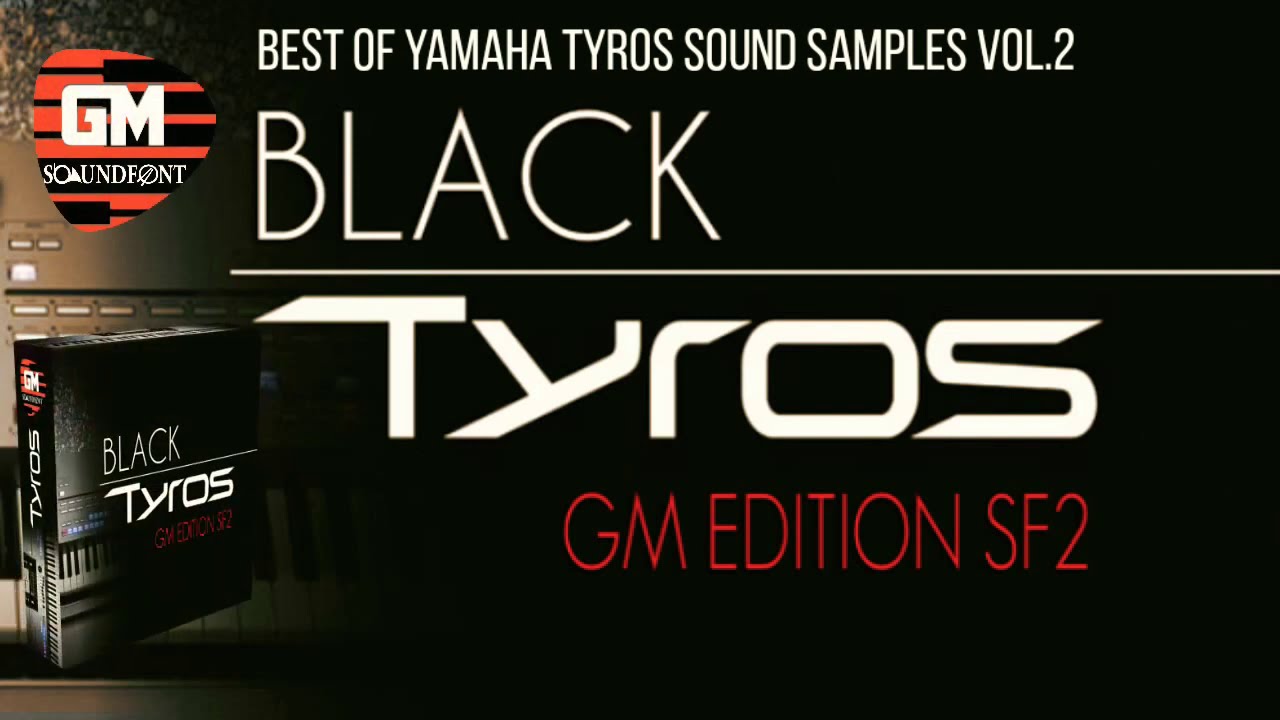 Yamaha Tyros Best Sound Samples Vol.2