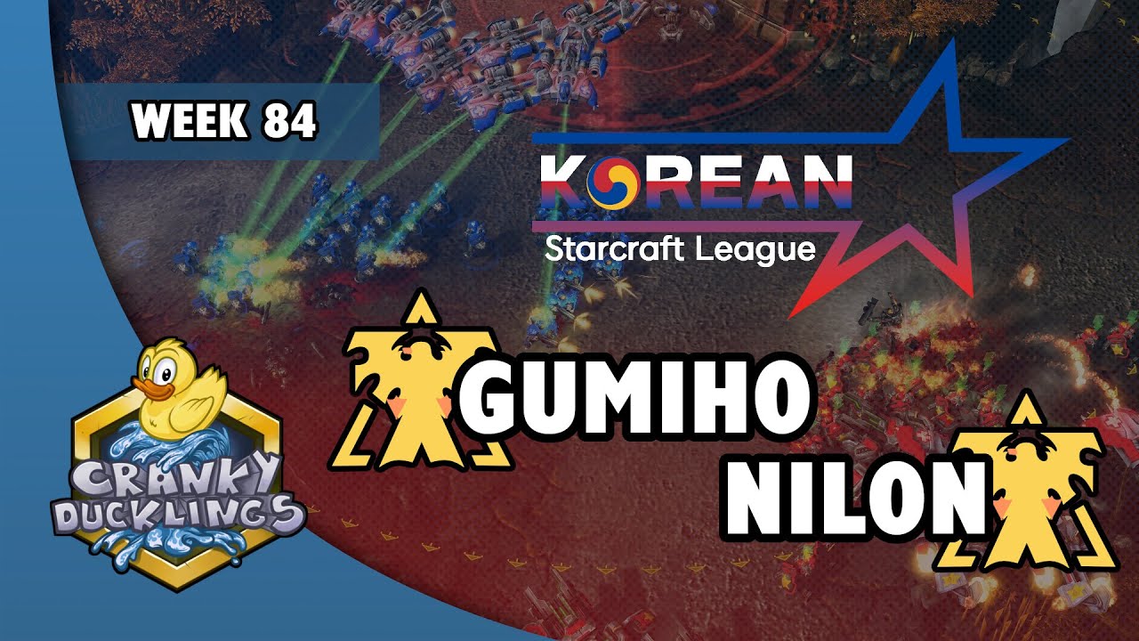GuMiho vs Nilon - TvT | Korean StarCraft League: Week 84 | Open StarCraft 2 Tournament