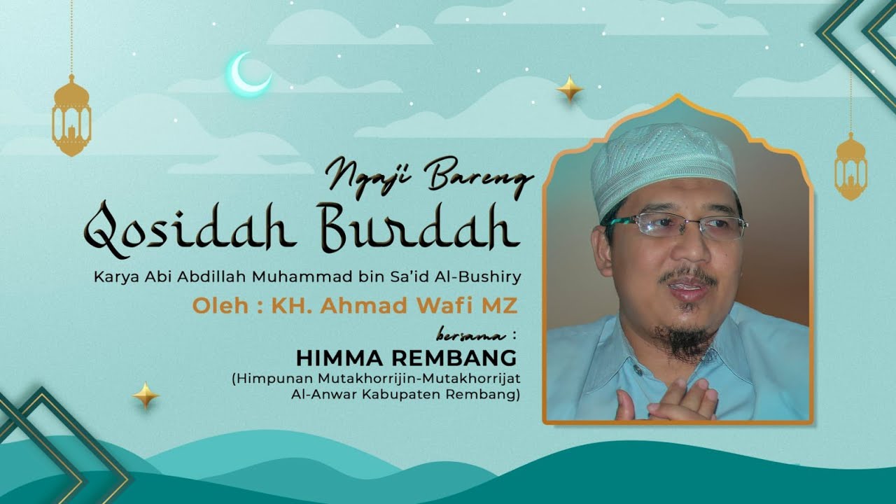 [LIVE] NGAJI QOSIDAH BURDAH OLEH SYAIKHINA KH. AHMAD WAFI MAIMOEN (PART 2)