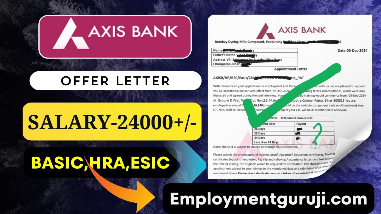 Axis Bank Offer Letter | Jitna Salary Dikta Hai Utna Q Nhi Milta Hai? @employmentguruji