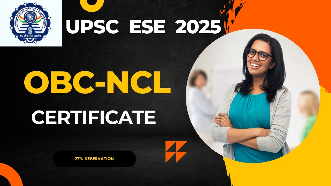OBC Certificate for ESE. UPSC ESE OBC Reservation. How to get OBC NCL for ESE #ese #upscese