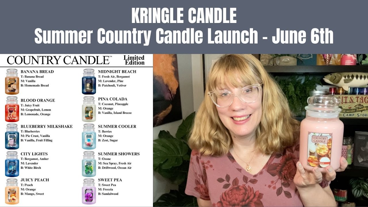 KRINGLE CANDLE Summer Country Candle Launch - June 6th