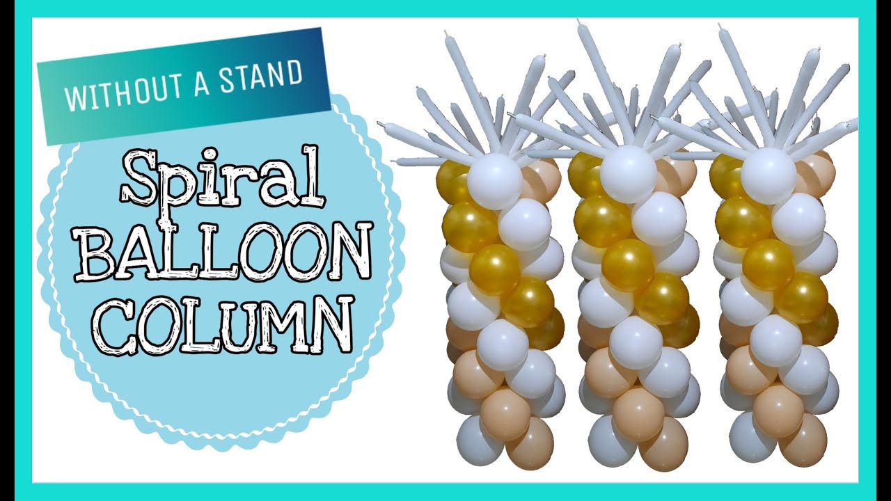 SPIRAL BALLOON COLUMN || HOW TO MAKE BALLOON COLUMN WITHOUT USING A STAND | BALLOON DECOR
