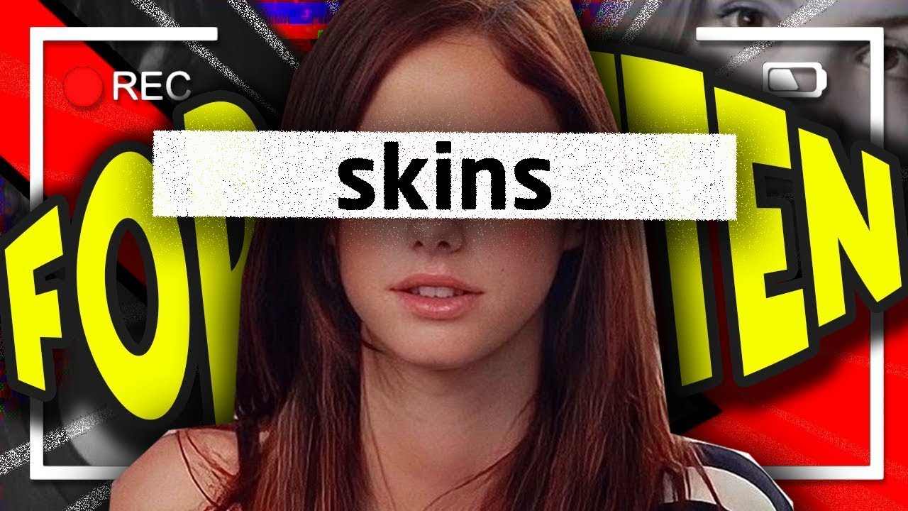 skins video essay scrapped draft