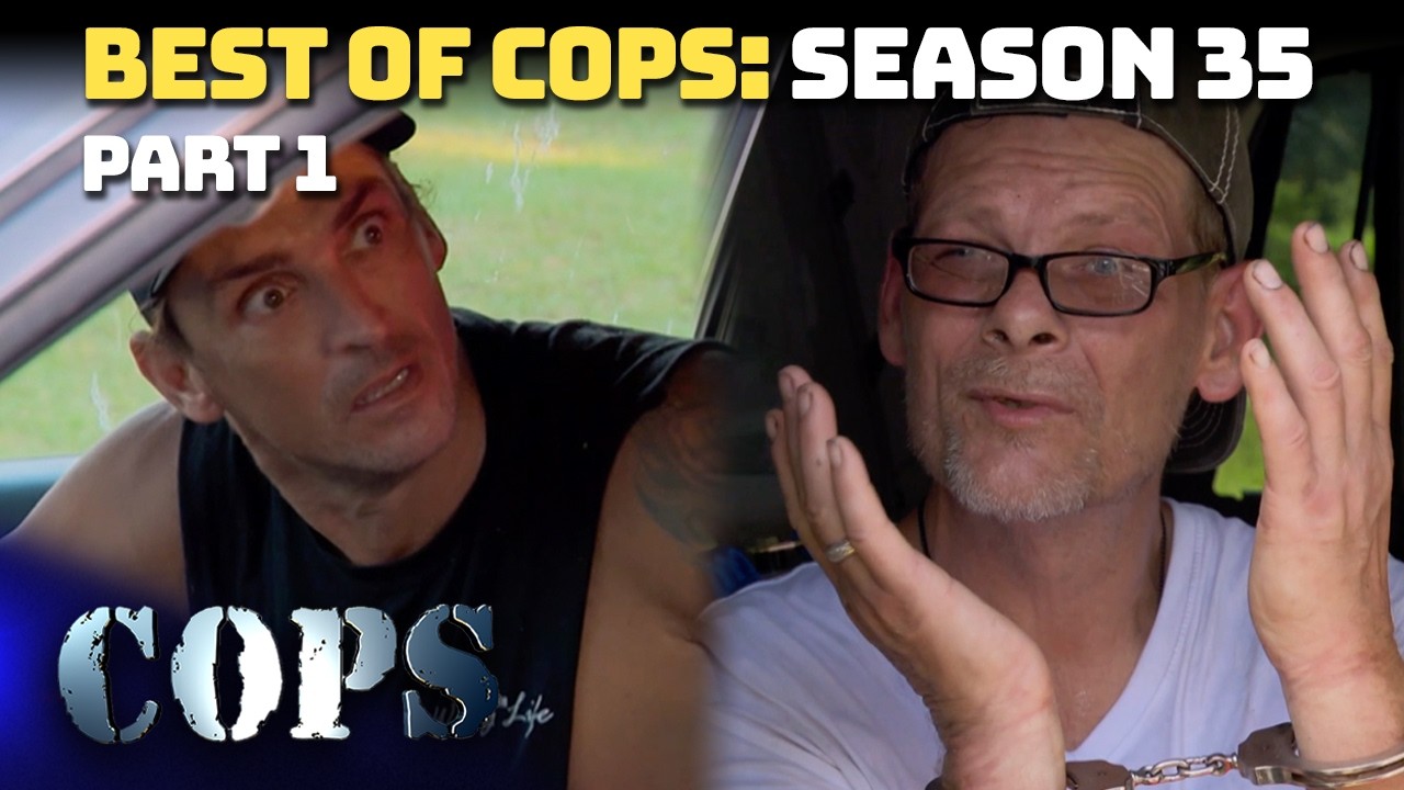 Best Of COPS Season 35 Part 1 | Compilation | COPS TV Show