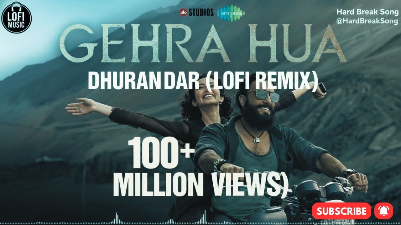 Gehra Hua - Dhurandhar (Lofi Remix) | Arijit Singh, Shashwat Sachdev, Irshad Kamil