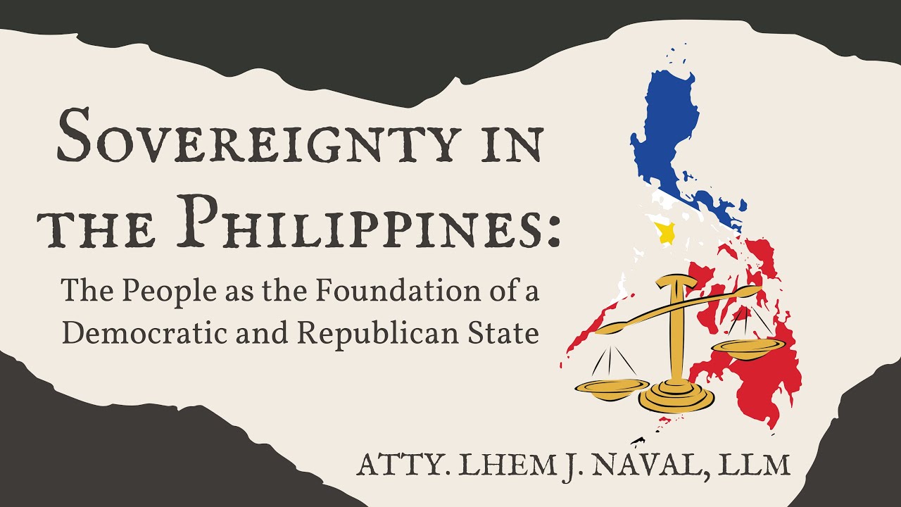 Sovereignty in the Philippines: The People as the Foundation of a Democratic and Republican State
