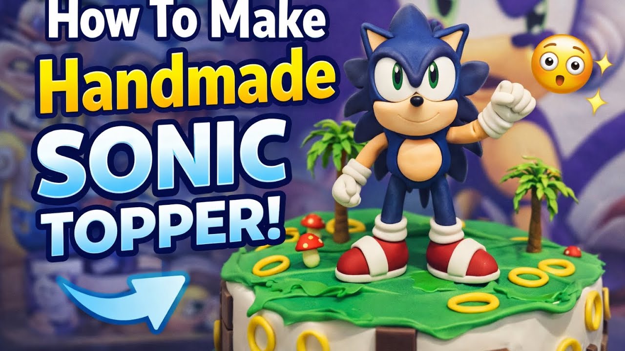 I Made a Sonic  Cake topper That Looks TOO REAL! 😱💙 | Full Tutorial