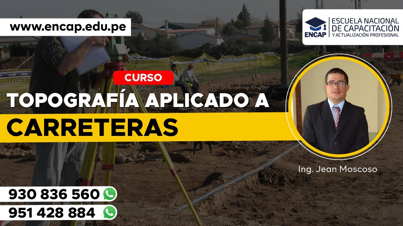 CURSO: TOPOGRAF&Iacute;A APLICADO A CARRETERAS 2025