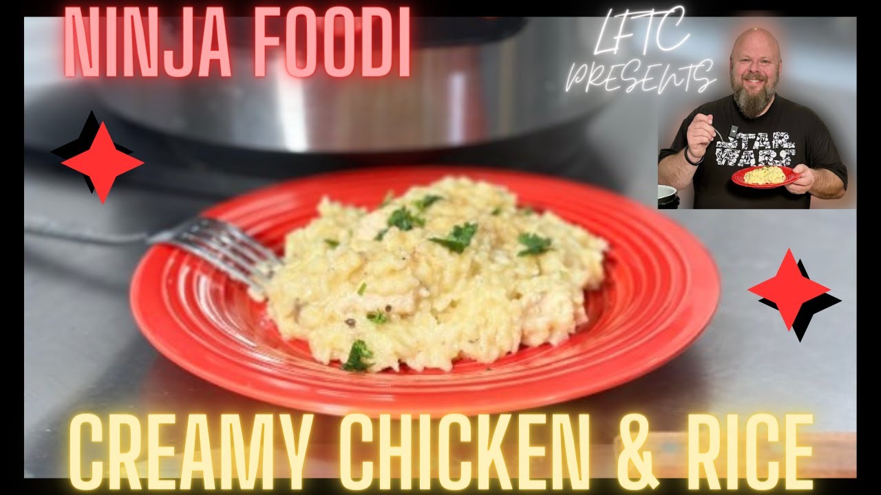 Quick Easy Delicious Ninja Foodi Creamy Chicken and Rice