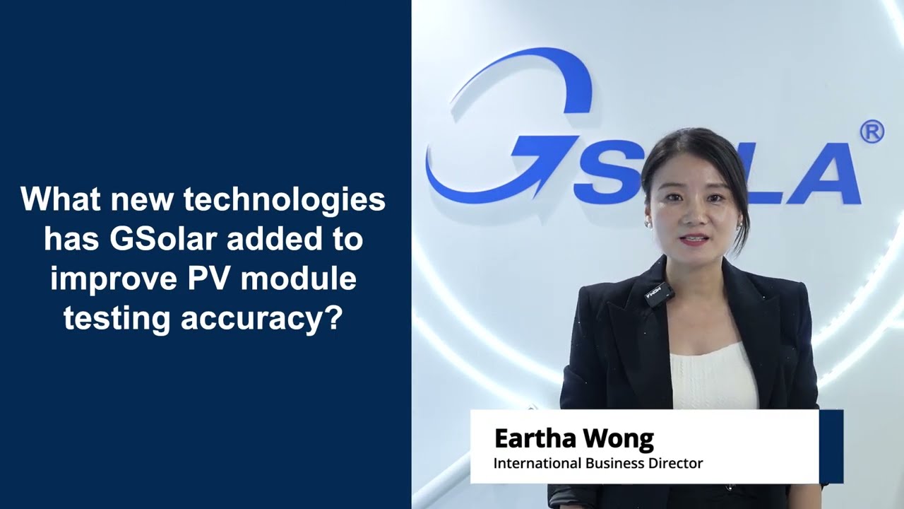 Driving Precision in Solar PV Testing | GSolar's Innovation at SNEC 2025