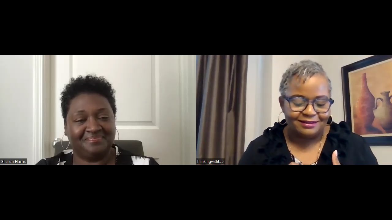 Veteran Teacher & Author_thinkingwithtae_Conversation w/Ms. Sharon Lutz Harris_5th episode
