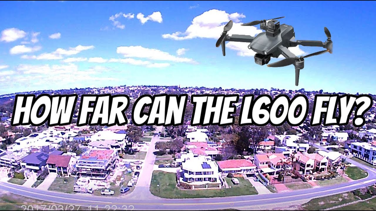 Testing the Limits of The LYZRC L600 PRO | Maximum Range REVEALED!