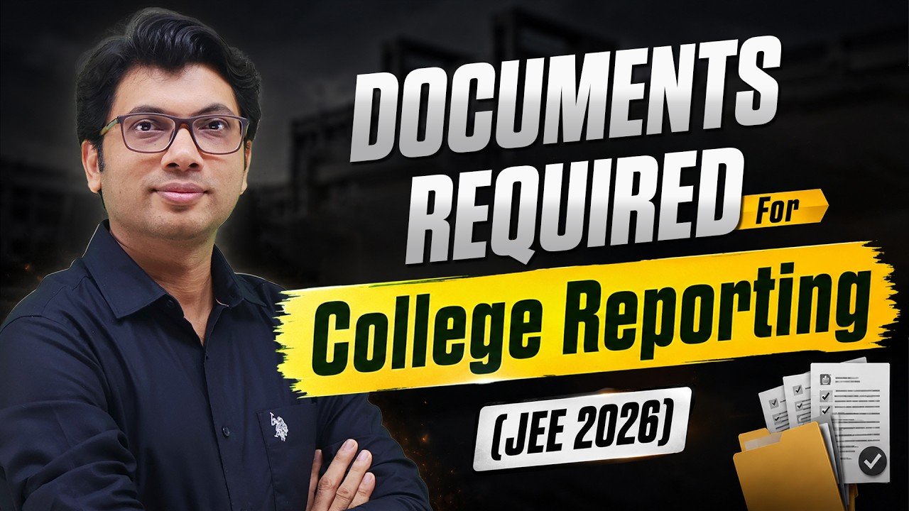 College Admission 2026: Document Requirements & Checklist for IIT, NIT, IIIT by Prateek Jain Sir
