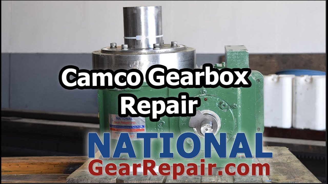Camco Gearbox Repair