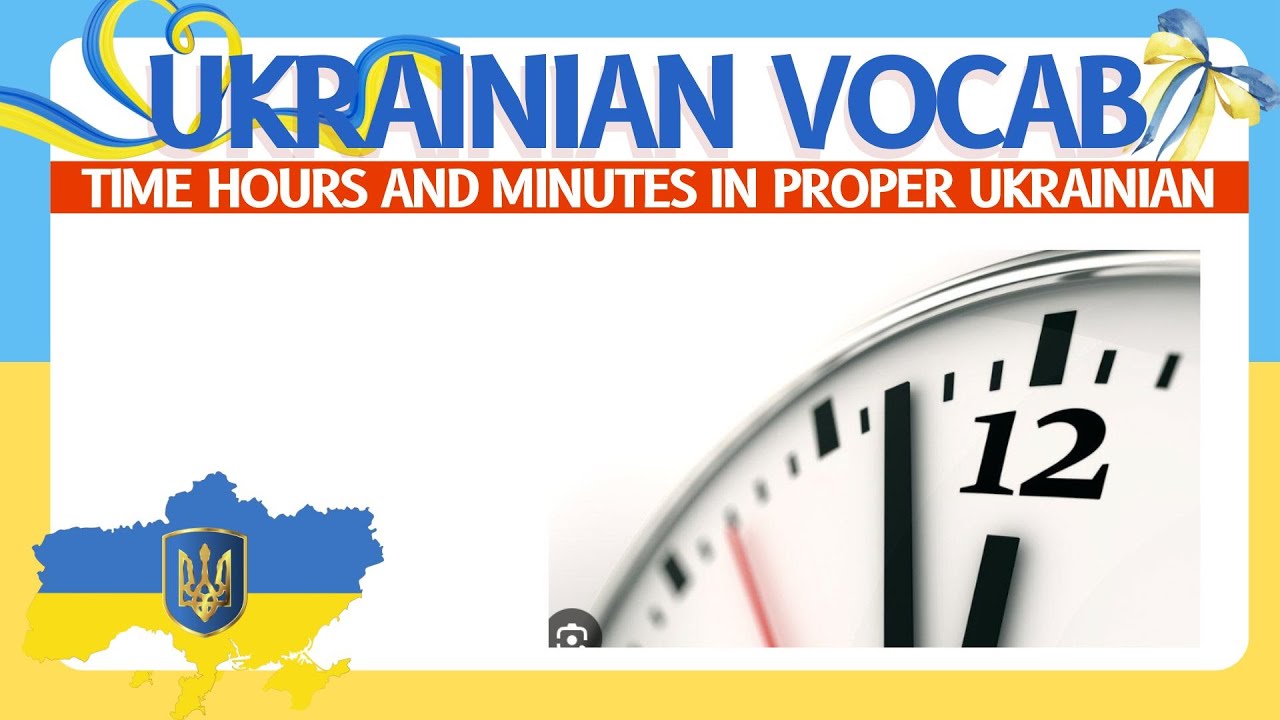 Time in proper Ukrainian