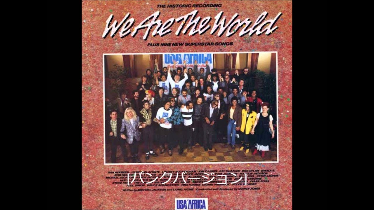 We Are The World-PUNK ALL STARS